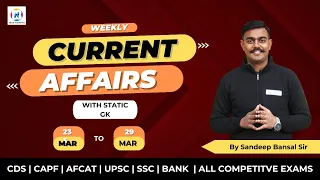 Weekly Current Affairs || TEAM NISHTHA || CDS | CAPF | SSC | AFCAT | Defence Current Affairs |