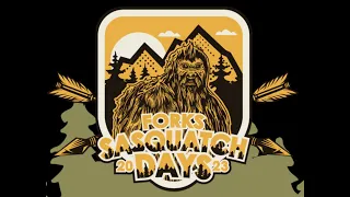 2nd ANNUAL FORKS SASQUATCH DAYS | BREAKER-BREAKER SQUATCH BUDDY