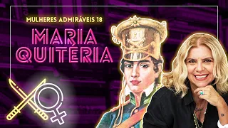 Conheça a história de MARIA QUITÉRIA | MULHERES ADMIRÁVEIS #18