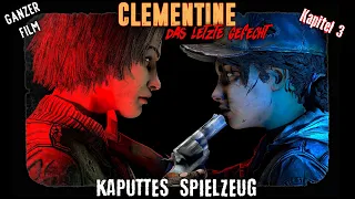 CLEMENTINE : Das Letzte Gefecht - Kapitel 3 (Kaputtes Spielzeug) GANZER FILM