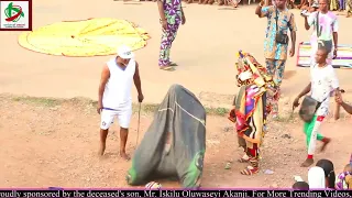 Egungun Ayoka Ibile To Celebrate Final Burial Rites Of Late Chief Saibu Akanni (Ma Wo Ju Baba Ju)"