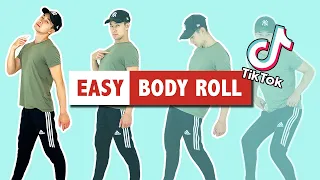 HOW TO BODY ROLL (THE EASY WAY) | POPULAR TIKTOK DANCE MOVE