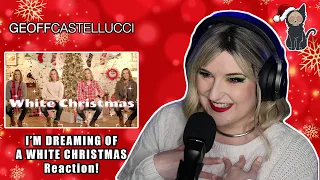 GEOFF CASTELLUCCI - I'm Dreaming Of A White Christmas | 🎁🎅🎄CHRISTMAS WEEK REACTION🎄🎅🎁