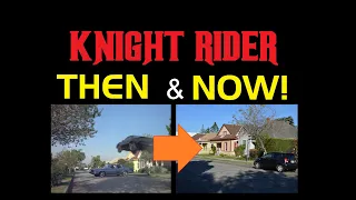 Knight Rider Filming Locations THEN and NOW 1983/2019 West Covina, CA