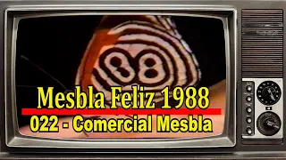 022 - Comercial Mesbla Feliz 1988