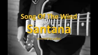 Song Of The Wind - Santana (improvisation)
