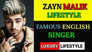 Zayn Malik Lifestyle 2020 I Girlfriend I Net Worth I Family I Cars I House I Wife I Age I Biography