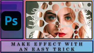 Mask Effect with an Easy Trick in Photoshop / मास्क एफ़ेक्ट विद ईजी ट्रिक फॉटोशॉप मे सीखे