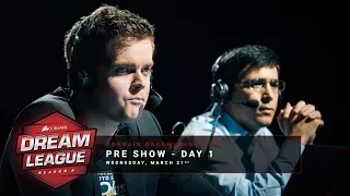 Preshow - Day 1 - Corsair DreamLeague Season 9