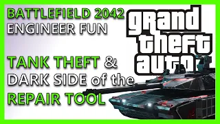 BATTLEFIELD 2042: Engineer Tank Theft & the Dark Side of the Repair Tool (Season 4)