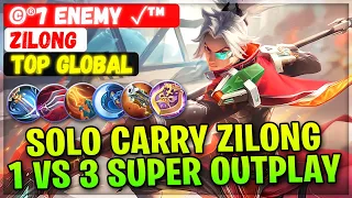 Solo Carry Zilong, 1 VS 3 Super Outplay [ Top Global Zilong ] ©®7 enemy ✓™ - Mobile Legends Build