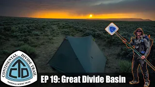 CDT Thru Hike Ep 19: Rawlins to Lander - "Walking the Great Divide Basin"