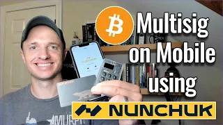 How to setup a Bitcoin Multisig Wallet with Nunchuk [Mobile]