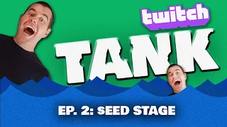 Twitch Tank: la Lotta delle Startup | Ep. 2