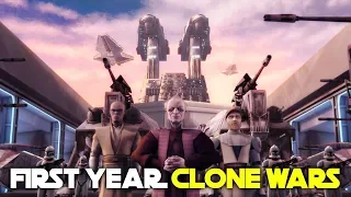 Entire First Year of the Clone Wars | Star Wars Lore