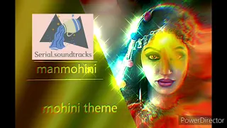 Manmohini mohini theme - Ep1