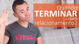 Quando terminar um relacionamento? | Oi Seiiti Arata 65