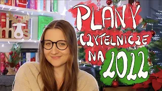 BOOKMAS 10/24 | MOJE PLANY CZYTELNICZE NA 2022