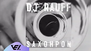 Dj Rauff - Saxohpon