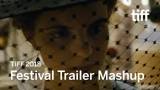 Festival Trailer Mashup | TIFF 2018