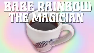 Babe Rainbow - THE MAGICIAN (unofficial music video)