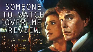 Someone to watch over me | Movie Review | 1987 | Indicator # 197 | Ridley Scott |