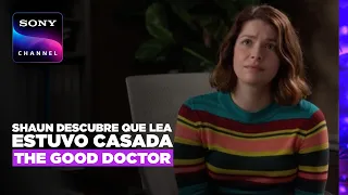 The Good Doctor: Shaun se entera de que Lea estuvo casada | Sony Channel