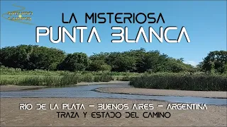 #123 -  La Misteriosa Punta Blanca