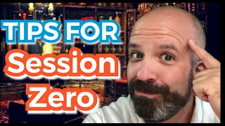 SESSION ZERO GUIDE - Tips and thoughts for a great session 0 and start your dnd campaign