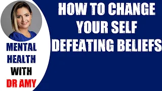 🛑HOW TO CHANGE YOUR SELF DEFEATING BELIEFS  👉 Mental Health