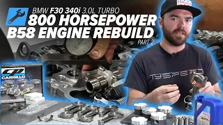 How To Assemble & Build A B58 Engine For 800+ Horsepower - The BMW F30 Drift Taxi