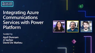 Integrating Azure Communications Services with Power Platform