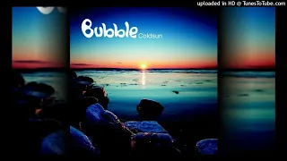Bubble - Coldsun