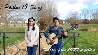 Psalm 19 Song | The law of the LORD is perfect | by Sam and Jenny