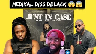 Medikal is back!!! Just inCase ( official video) {Diss Dblack} Reaction video!!!