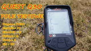 Quest Q30 - Sprawdzenie programu PARK na polu testowym.