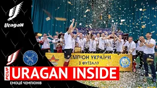 URAGAN INSIDE | Емоції чемпіонів!