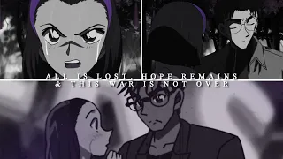 「𝐒𝐇𝐒」Makoto ✗ Sonoko ❝All is lost, hope remains&this war is not over❝ᴹᴱᴾᵖᵃʳᵗ