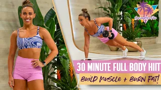 30 Minute Full Body HIIT Workout [Build Muscle and Burn Fat!] | STF - Day 9