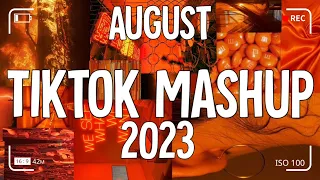 Tiktok Mashup August 🍁 2023🍁 (Not Clean)