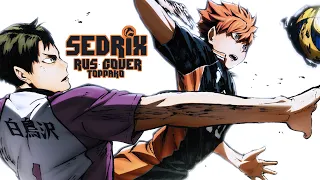 Sedrix - Волейбол!! К вершине | Haikyuu!! To the Top | RUS cover Opening 2 [TV-size] | Toppako