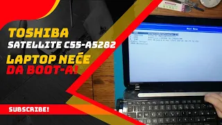 Laptop neće da starta sistem, neće boot, hard disk problem - Toshiba Satellite C55-A5282 | Ep. 79