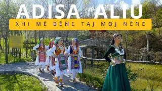 Adisa Aliu  - Xhi me bene taj moj nene (Official Video)