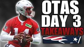 Patriots OTAs Day 3 Takeaways and Breakdown | Offense Struggles