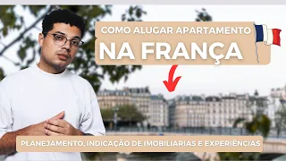 COMO ALUGAR APARTAMENTO NA FRANÇA