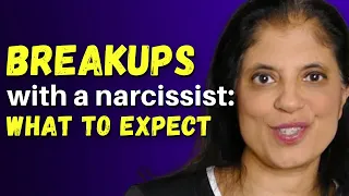 A break up with a narcissist: what to expect