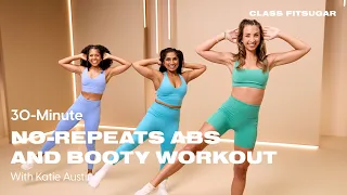 30-Minute No-Repeats Abs and Booty Workout
