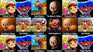 Dark Riddle New,Dark Riddle 3,Dark Riddle 4,Hello Neighbor,The Baby In Yellow,Dark Riddle Part 19