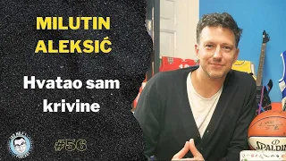 Jao Mile podcast - Milutin Aleksić: Bolan odlazak iz Crvene zvezde!