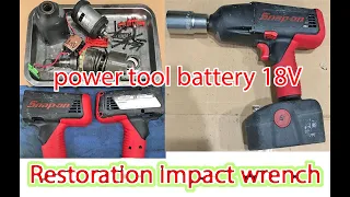 Restoration snap on impact wrench 18V power tool battery repair